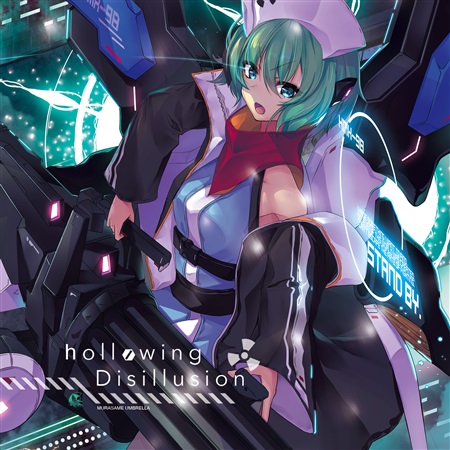 hollowing Disillusion - シイナフユキ, 群雨アンブレイラ - Touhou